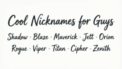 Cool Nicknames for Guys